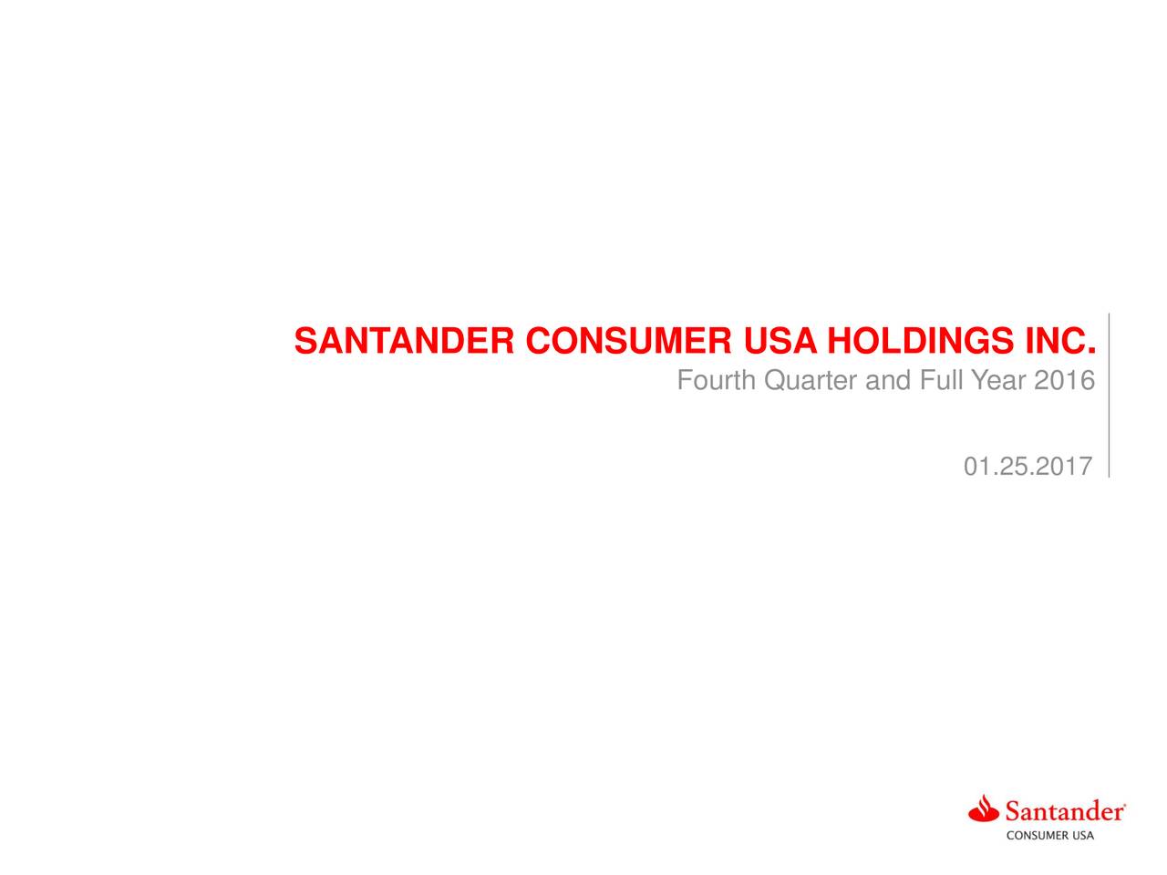 Santander Consumer USA Holdings Inc 2016 Q4 Results Earnings Call