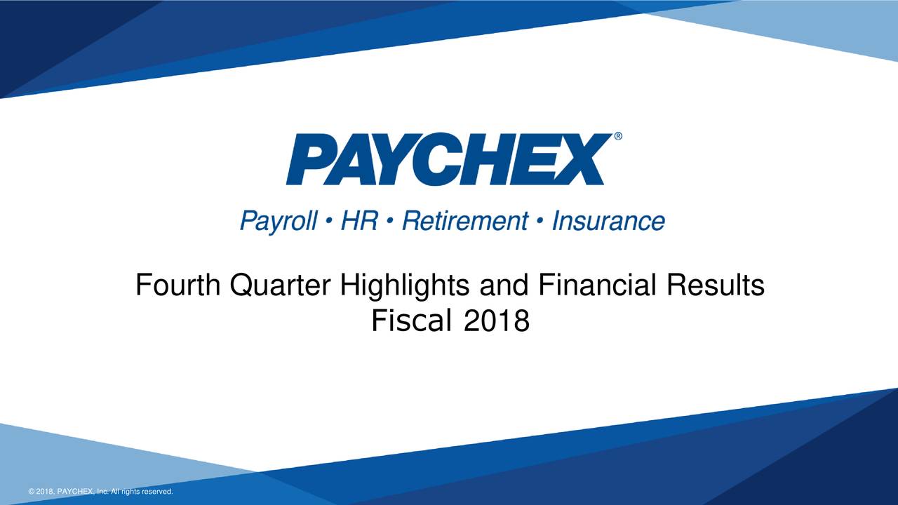paychex-inc-2018-q4-results-earnings-call-slides-nasdaq-payx