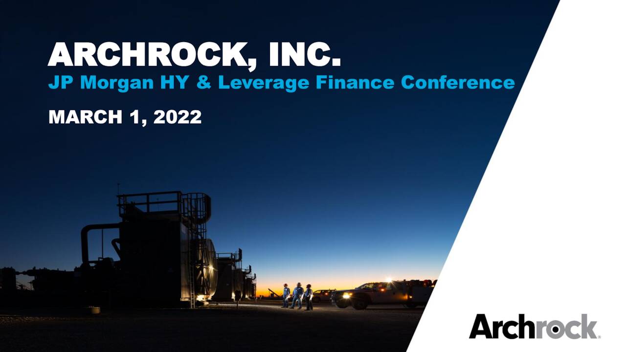 Archrock (AROC) Presents at the JP High Yield & Leverage Finance