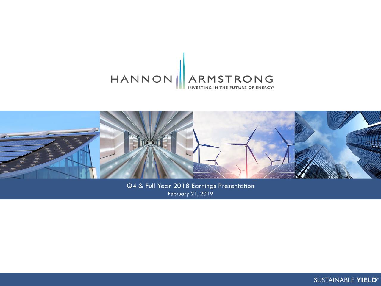 Hannon Armstrong Sustainable Infrastructure Capital 2018 Q4 Results