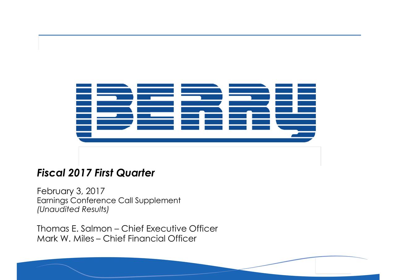 Berry Plastics Group, Inc. 2017 Q1 Results Earnings Call Slides