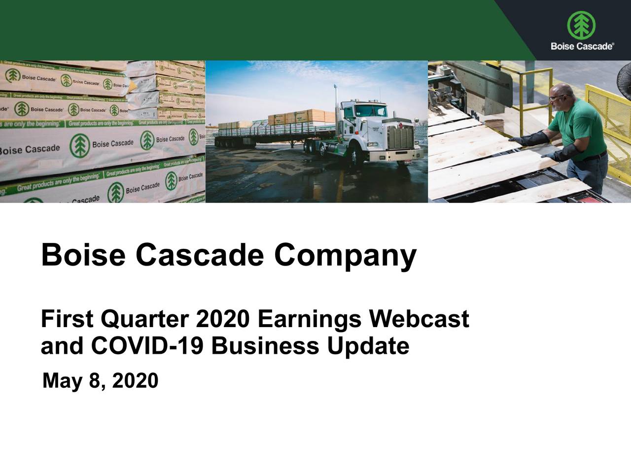 Boise Cascade Company 2020 Q1 Results Earnings Call Presentation (NYSEBCC) Seeking Alpha