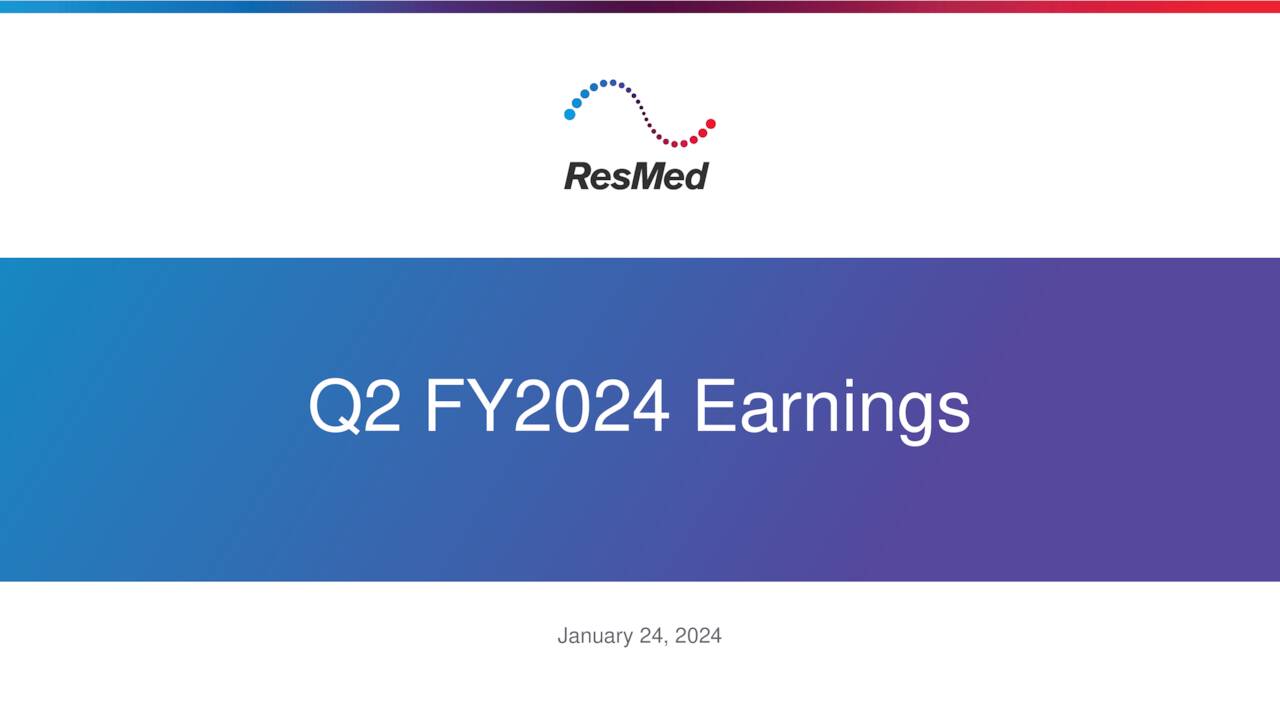 ResMed Inc. 2024 Q2 Results Earnings Call Presentation (NYSERMD