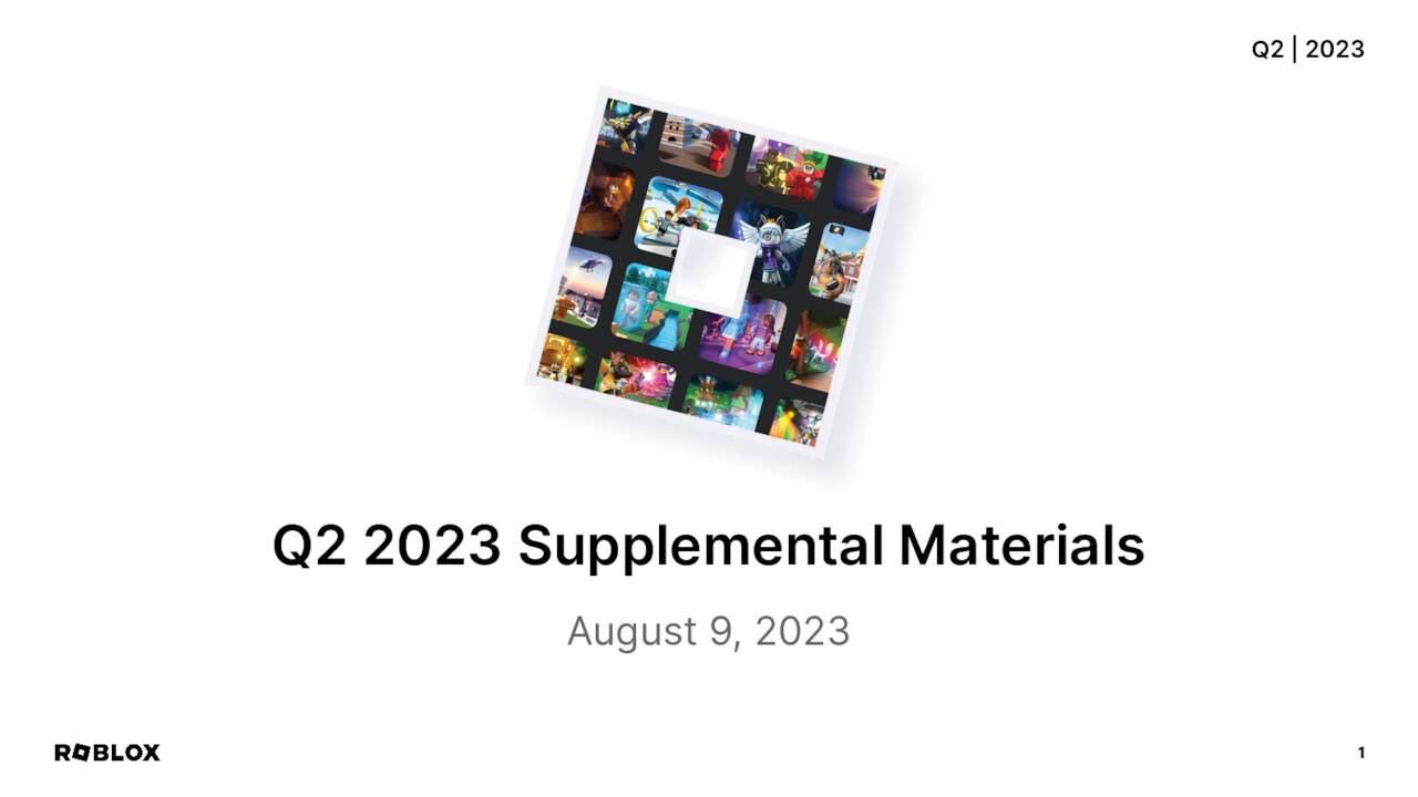 Roblox Corporation 2023 Q2 - Results - Earnings Call Presentation