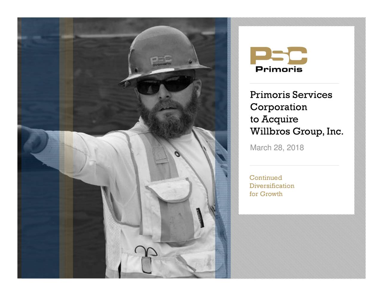 Primoris Services Prim To Acquire Willbros Group Wg Slideshow Nasdaq Prim Seeking Alpha