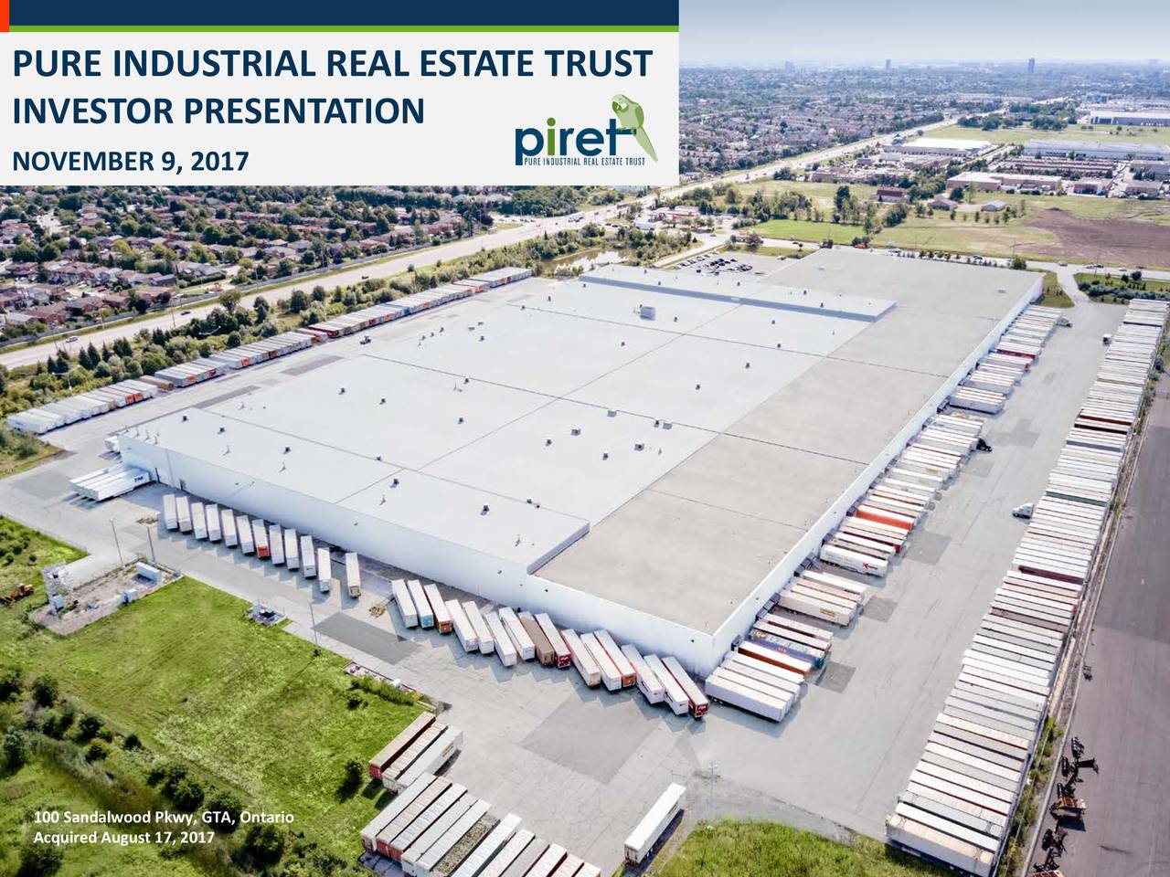 Pure Industrial Real Estate Trust (PDTRF) Investor Presentation