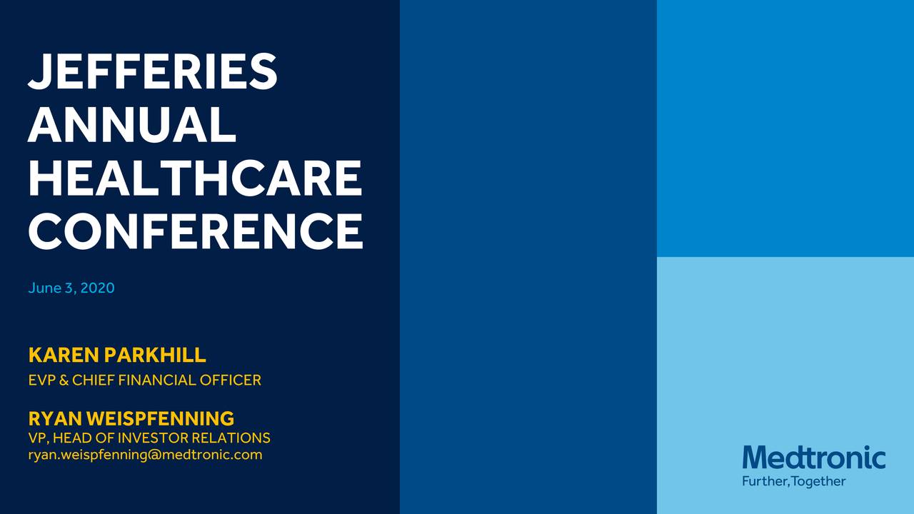 Medtronic (MDT) Presents At Jefferies Healthcare Conference Slideshow