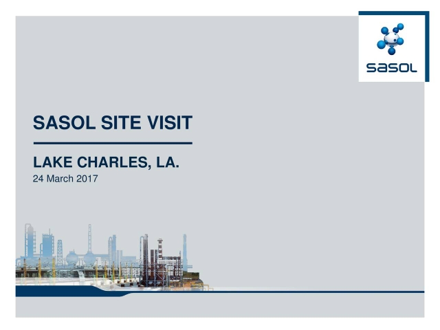 Sasol (SSL) Investor Presentation - Slideshow (NYSE:SSL) 2017-03-27 ...
