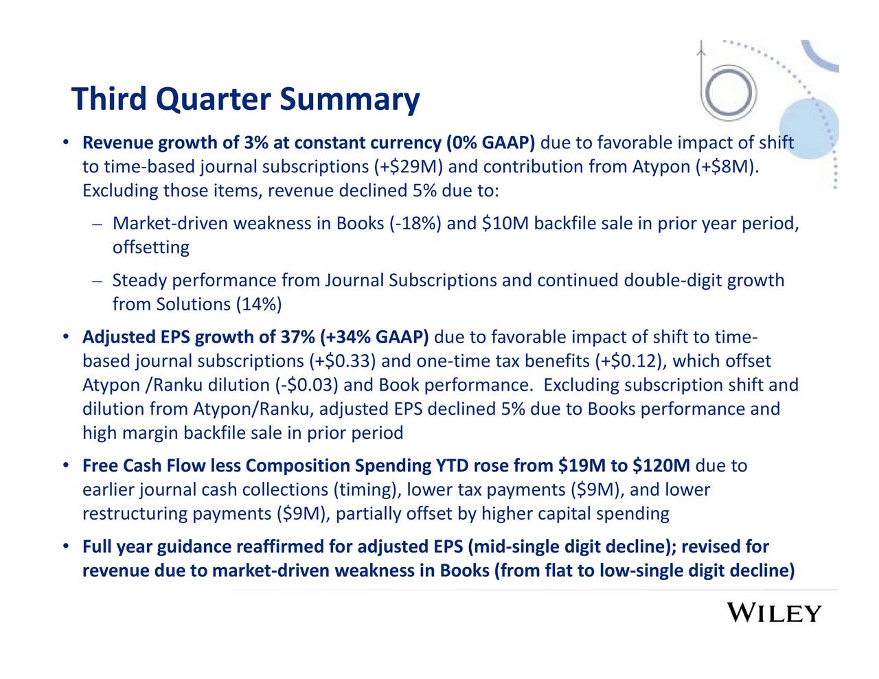 John Wiley & Sons, Inc. 2017 Q3 Results Earnings Call Slides John