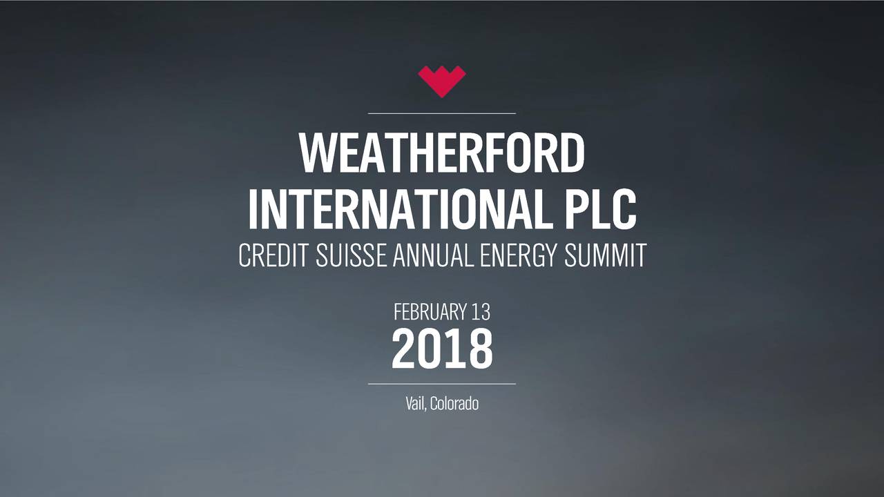 Weatherford (WFT) Presents At 23rd Annual Credit Suisse Energy Summit ...