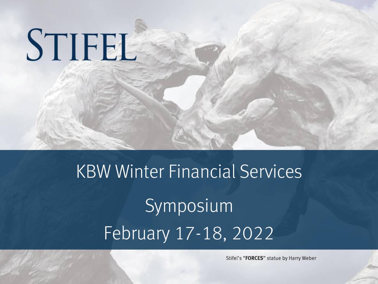 Stifel Financial Corp. (SF) Presents at the KBW Winter Financial Services Symposium Slideshow