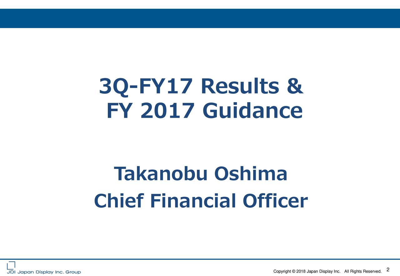 Japan Display, Inc. ADR 2018 Q3 Results Earnings Call Slides
