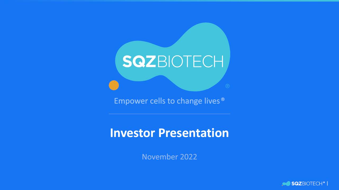 SQZ Biotechnologies (SQZ) Investor Presentation - Slideshow (OTCMKTS ...
