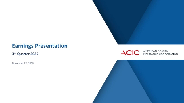 American Coastal Insurance Corporation 2025 Q3 - Results - Earnings ...