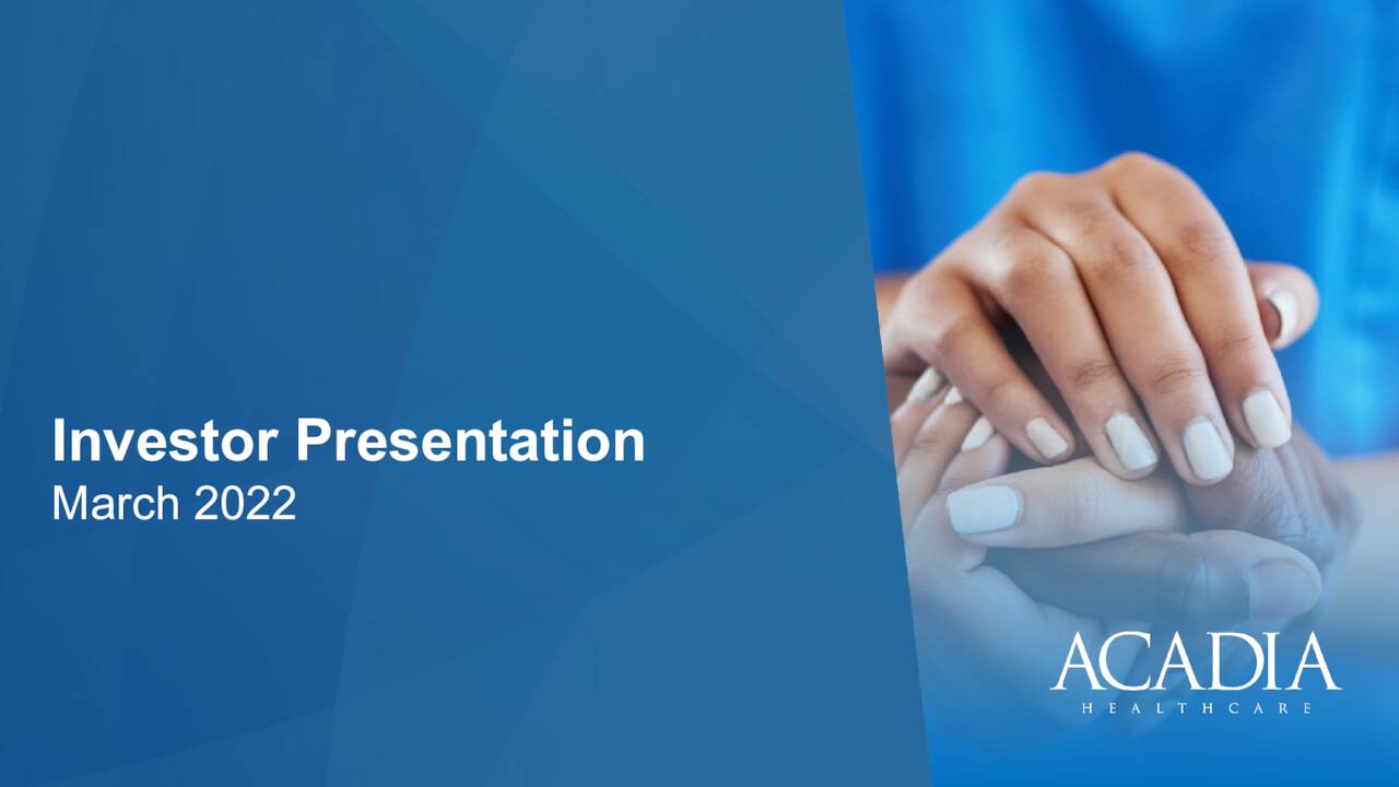 Acadia Healthcare Company (ACHC) Investor Presentation Slideshow