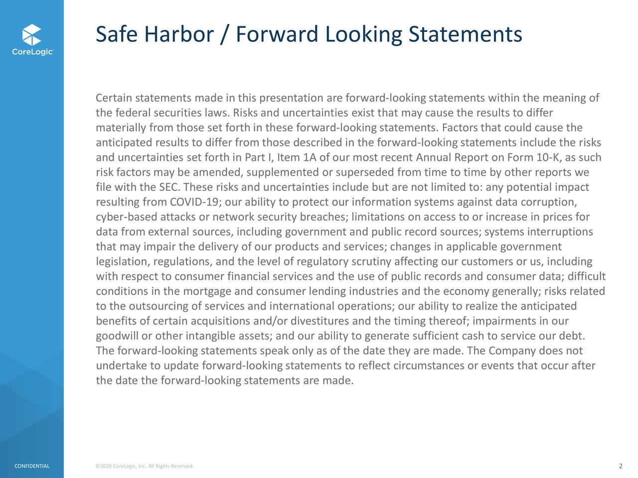 Safe Harbor / Forward Looking Statements