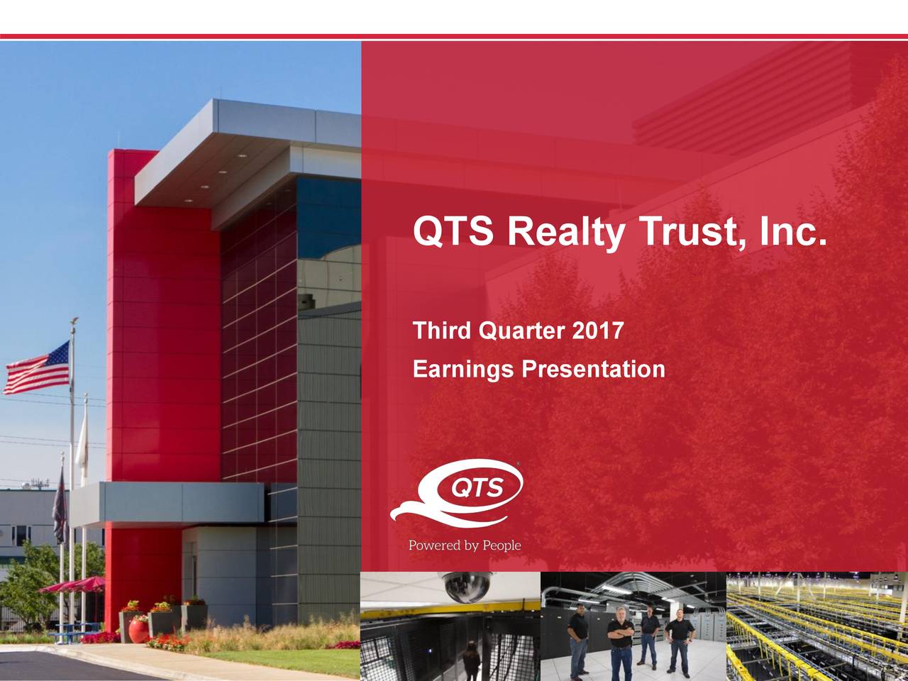 QTS Realty Trust Inc 2017 Q3 Results Earnings Call Slides NYSE   1 