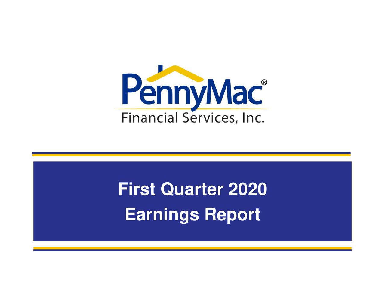 PennyMac Financial Services, Inc. 2020 Q1 - Results - Earnings Call ...