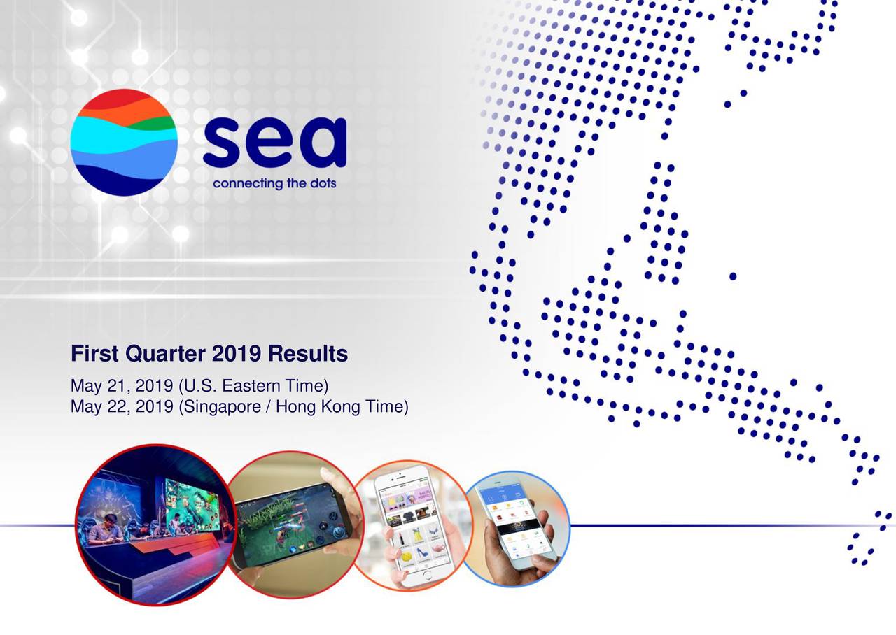 Sea Limited 2019 Q1 - Results - Earnings Call Slides (NYSE:SE ...