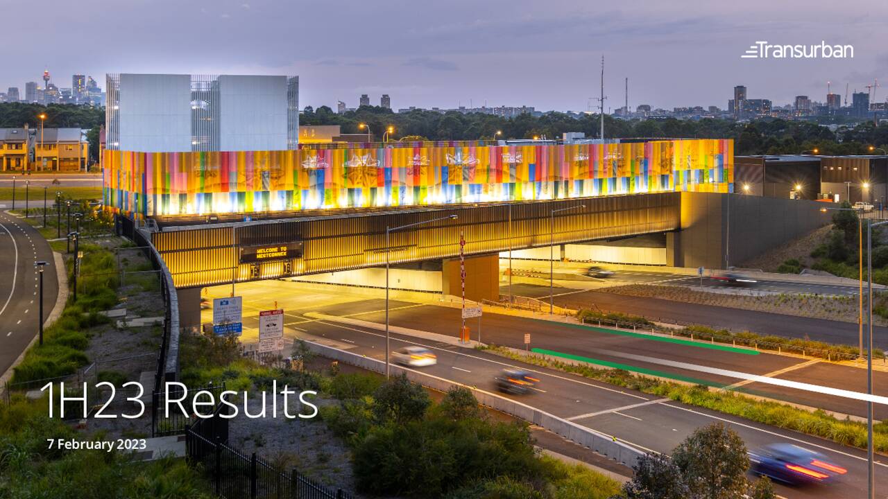 Transurban Group Stapled Securities 2023 Q2 Results Earnings Call Presentation (OTCMKTS