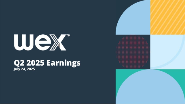 WEX Inc. 2025 Q2 - Results - Earnings Call Presentation (NYSE:WEX) 2025 ...