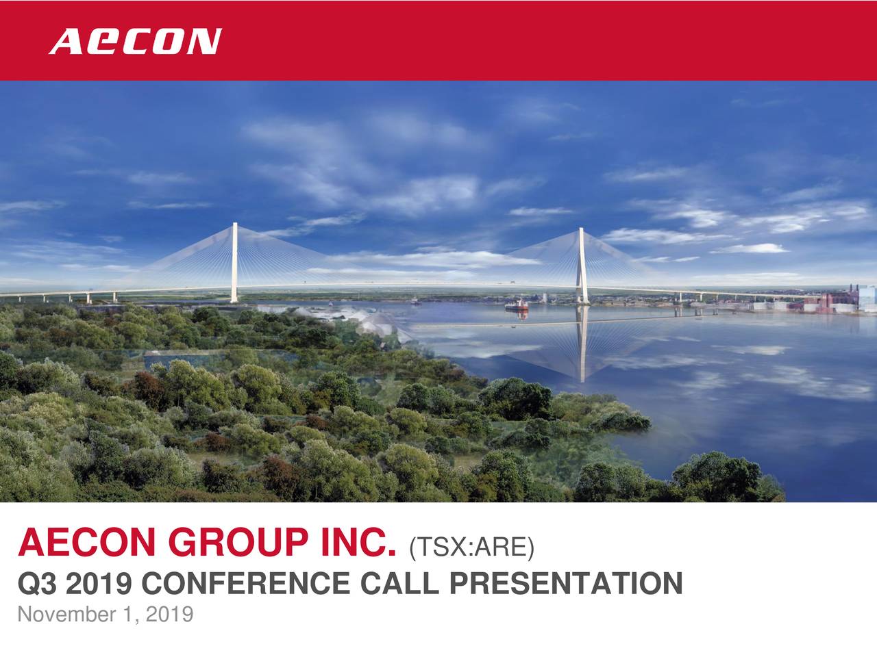 Aecon Group Inc. 2019 Q3 - Results - Earnings Call Presentation - Aecon ...
