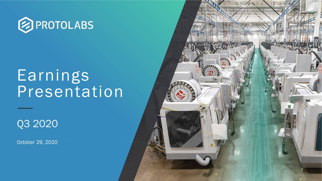 Proto Labs, Inc. 2020 Q3 Results Earnings Call Presentation (NYSE