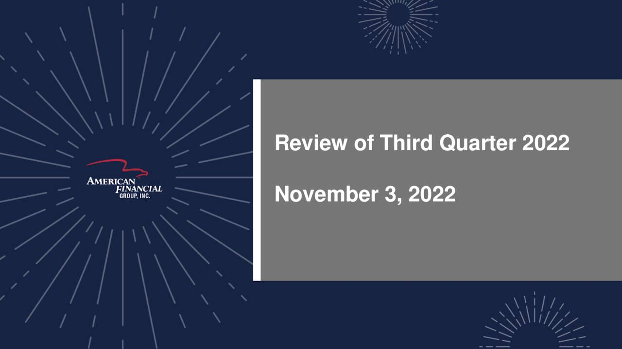 American Financial Group, Inc. 2022 Q3 - Results - Earnings Call ...