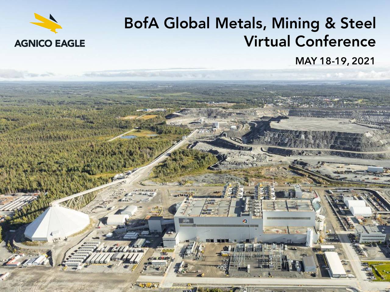 Agnico Eagle Mines (AEM) Presents At BofA Global Metals, Mining & Steel ...