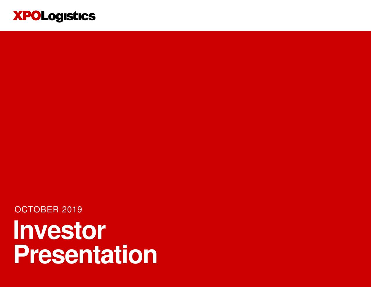 XPO Logistics, Inc. 2019 Q3 - Results - Earnings Call Presentation ...