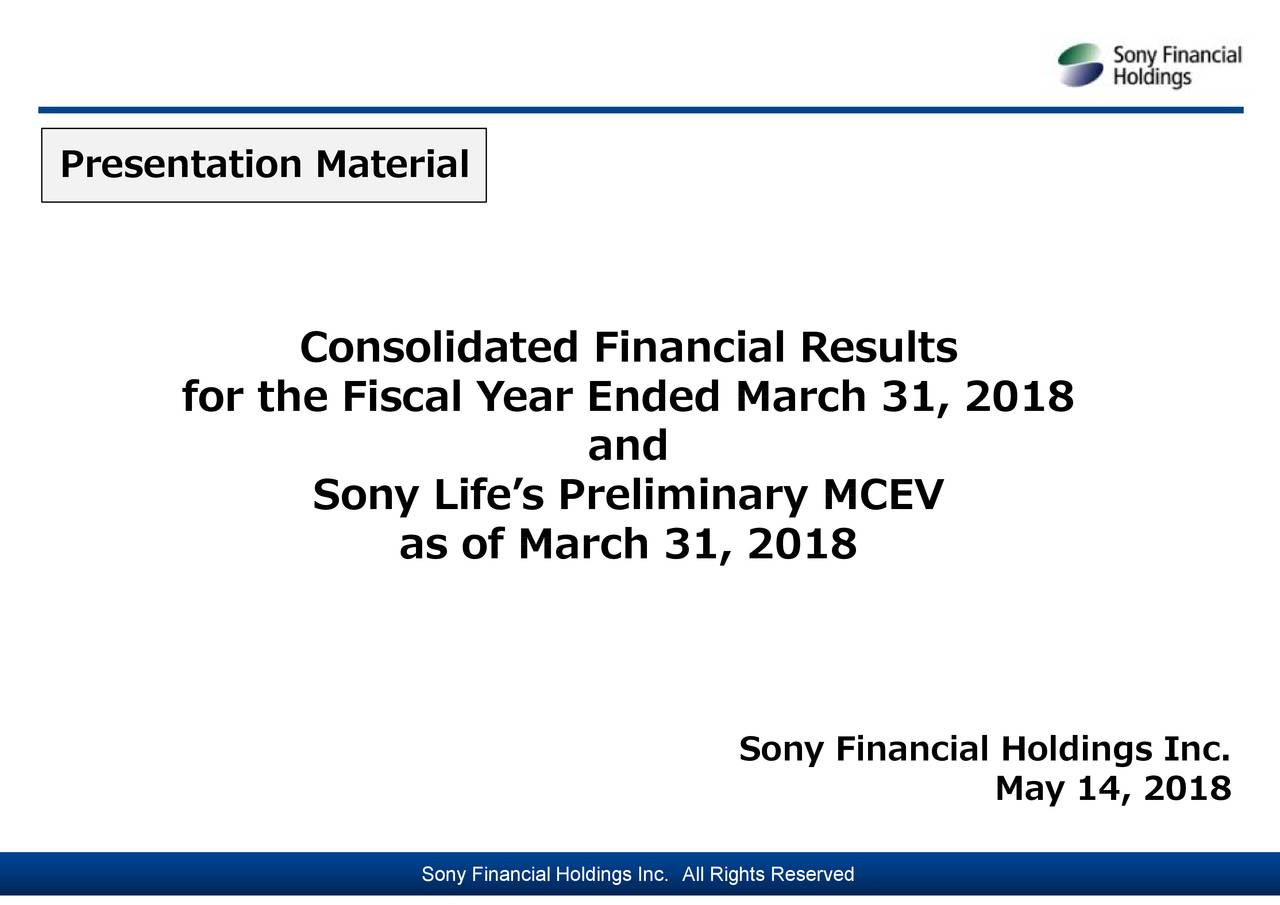 Sony Financial Holdings Inc. ADR 2017 Q4 Results Earnings Call