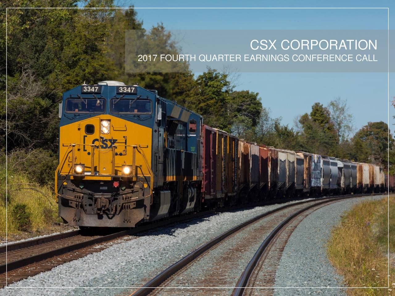 CSX Corporation 2017 Q4 - Results - Earnings Call Slides (NASDAQ:CSX ...