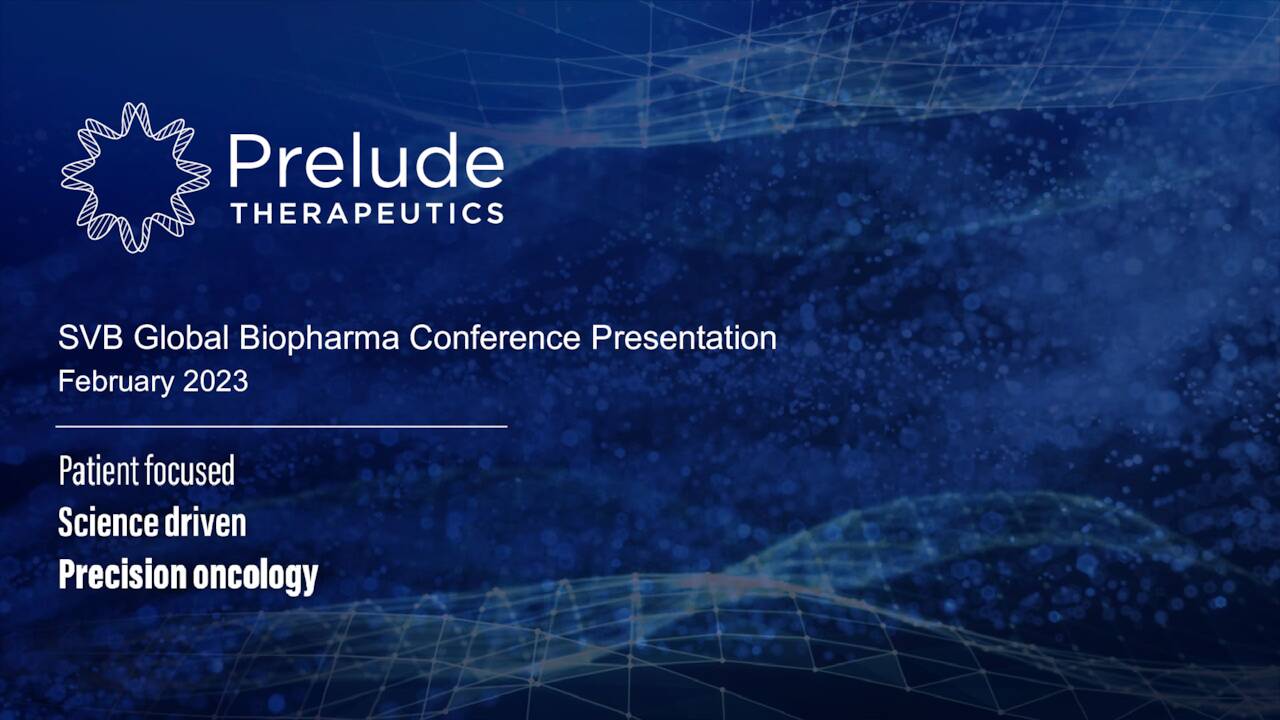 Prelude Therapeutics (PRLD) Investor Presentation Slideshow (NASDAQ