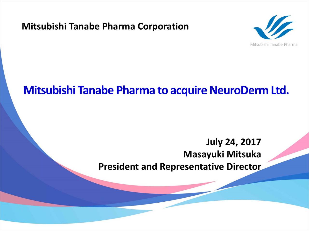 Mitsubishi Tanabe Pharma (MTZPY) Acquires NeuroDerm (NDRM) For $1.1B ...