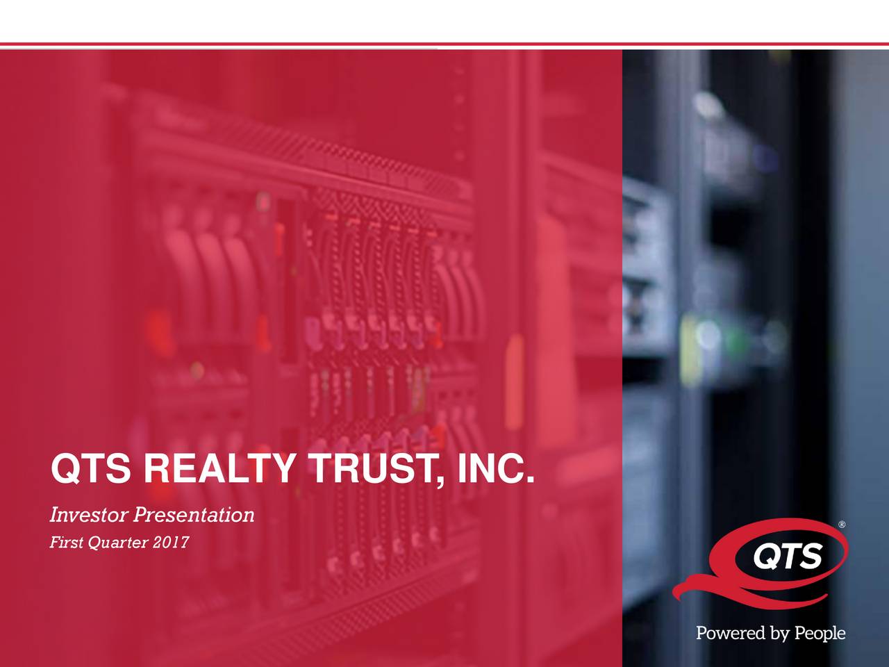 QTS Realty Trust, Inc. 2017 Q1 Results Earnings Call Slides (NYSE