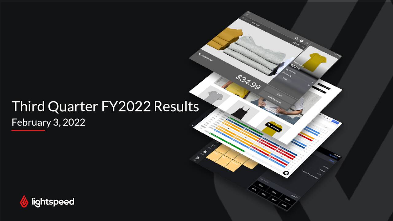 Lightspeed Commerce Inc. 2022 Q3 - Results - Earnings Call Presentation ...