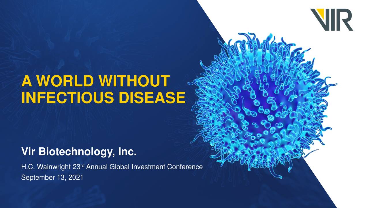 Vir Biotechnology (VIR) Presents at Global Healthcare Virtual