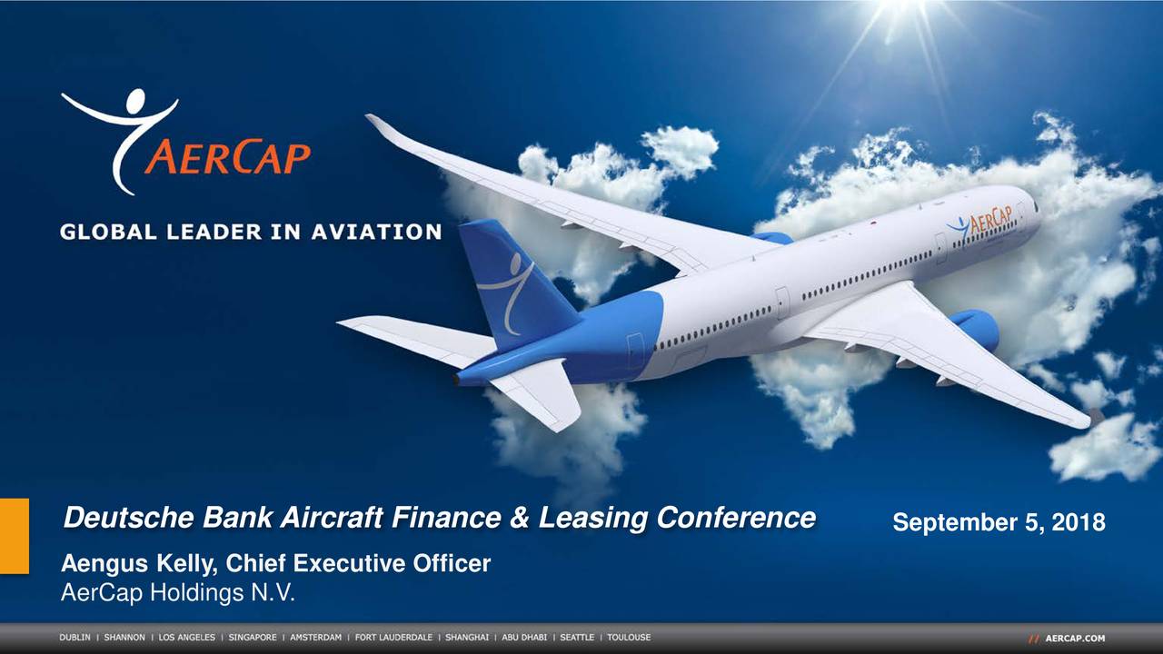 AerCap Holdings N.V. (AER) Presents At Deutsche Bank 8th Annual