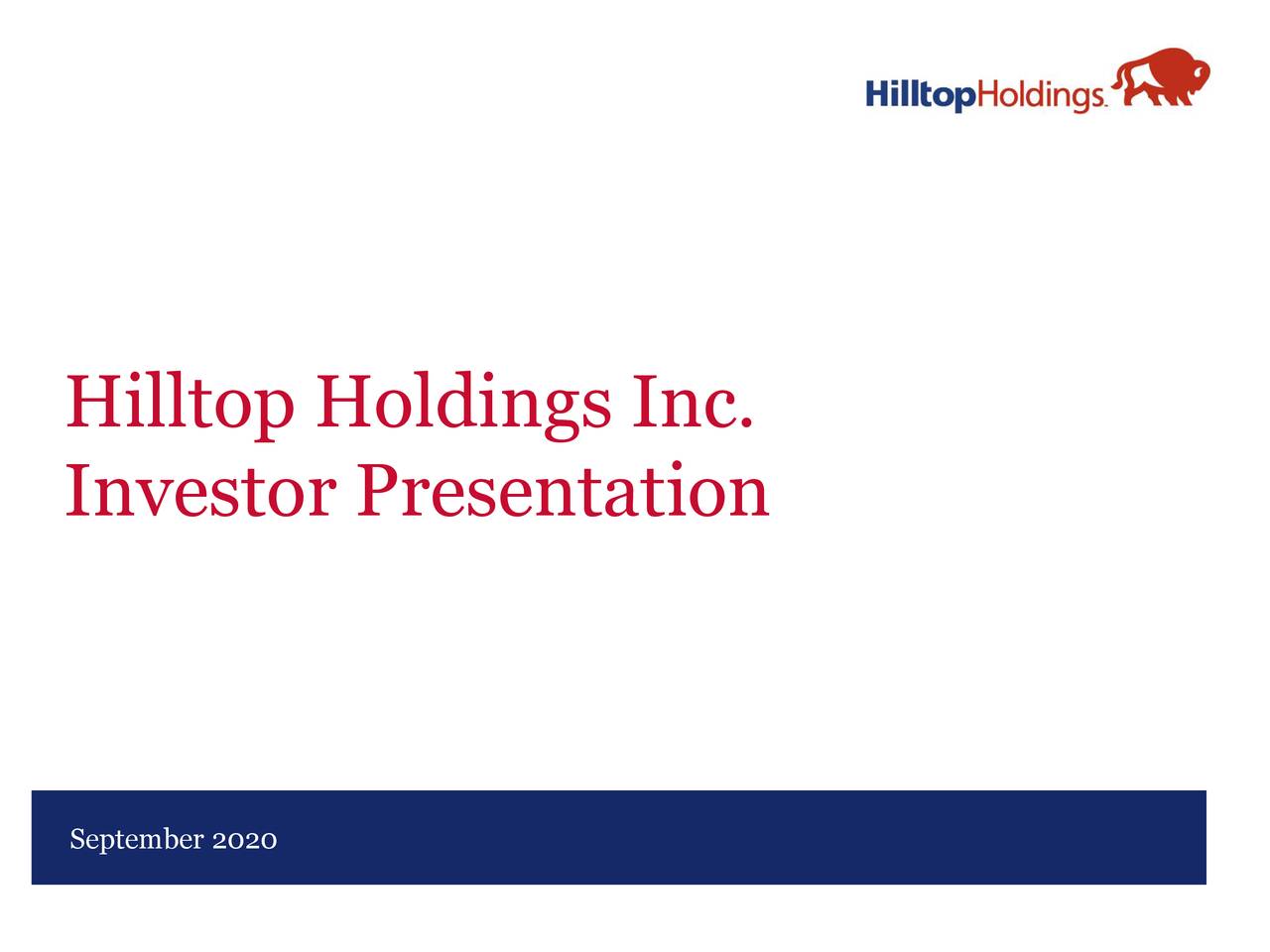 Hilltop Holdings (HTH) Investor Presentation Slideshow (NYSEHTH
