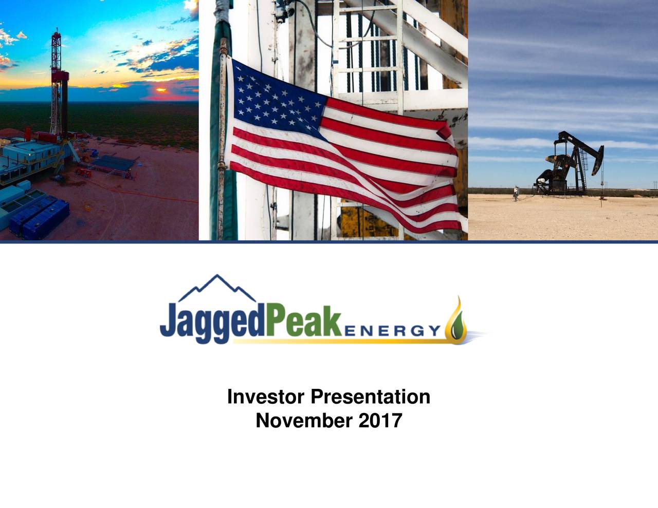 Jagged Peak Energy (JAG) Presents At KLR E&P Conference Slideshow