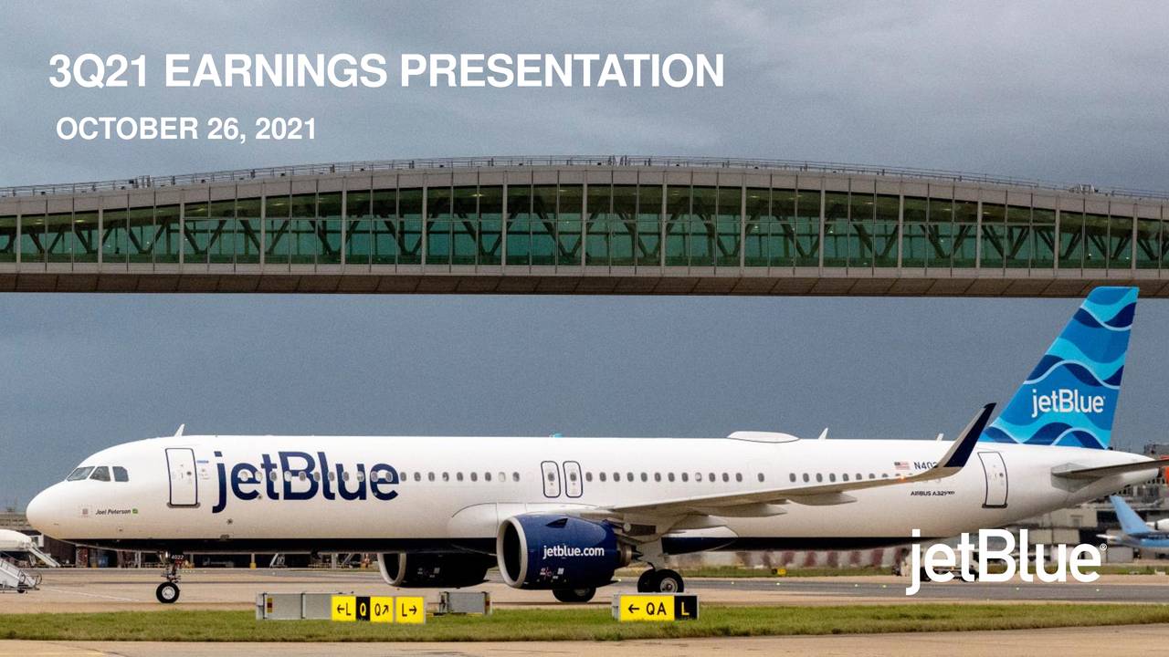 JetBlue Airways Corporation 2021 Q3 Results Earnings Call