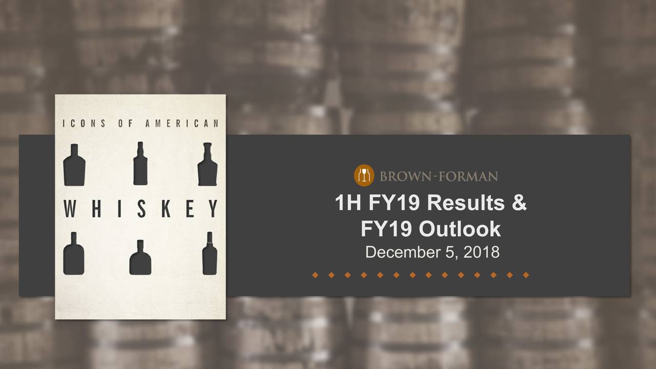 brown-forman-corporation-2019-q2-results-earnings-call-slides-nyse