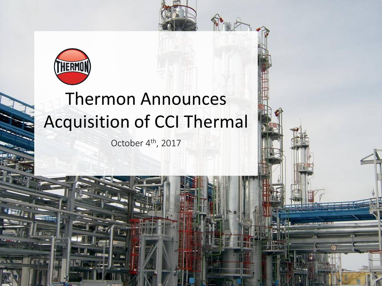 Thermon (THR) Announces Strategic Acquisition of CCI Thermal