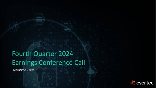 EVERTEC, Inc. 2024 Q4 - Results - Earnings Call Presentation (NYSE:EVTC ...