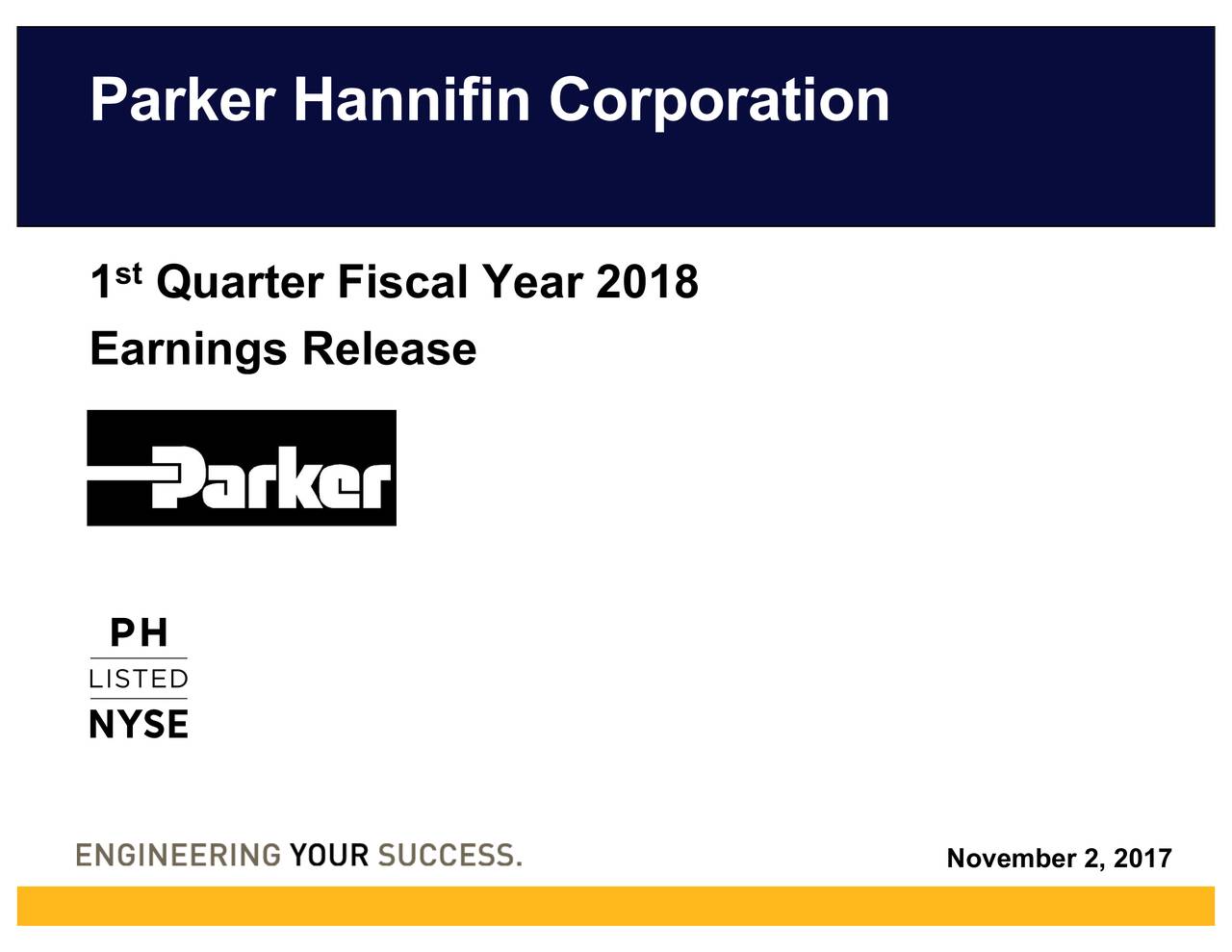 Parker-Hannifin Corporation 2018 Q1 - Results - Earnings Call Slides ...