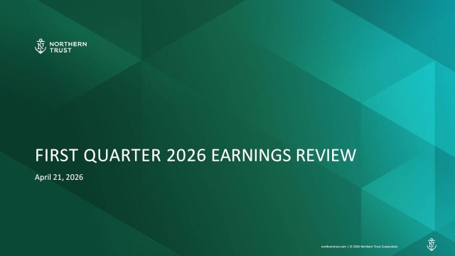Northern Trust Corporation 2026 Q1 - Results - Earnings Call ...