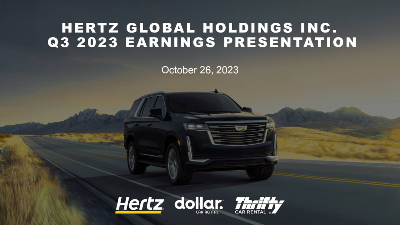 Hertz Global Holdings, Inc. 2023 Q3 - Results - Earnings Call ...