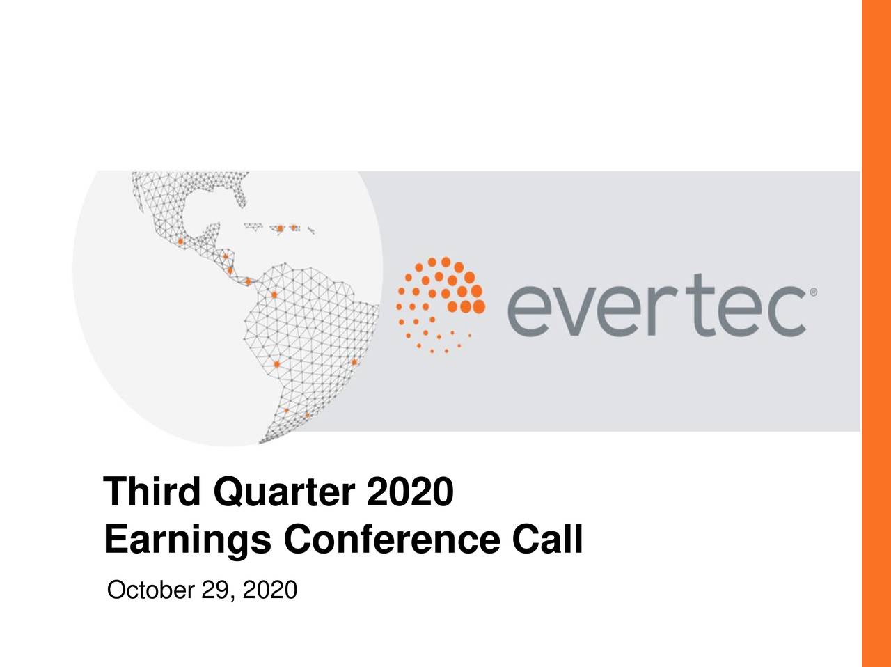 EVERTEC, Inc. 2020 Q3 - Results - Earnings Call Presentation (NYSE:EVTC ...