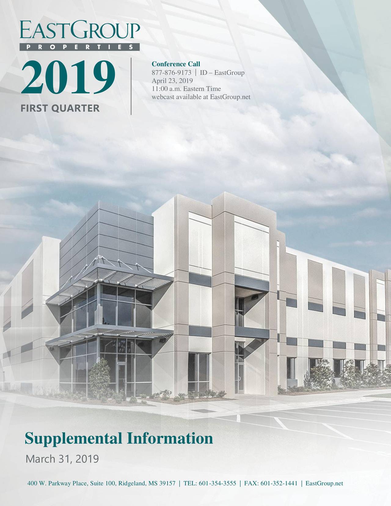 EastGroup Properties, Inc. 2019 Q1 Results Earnings Call Slides