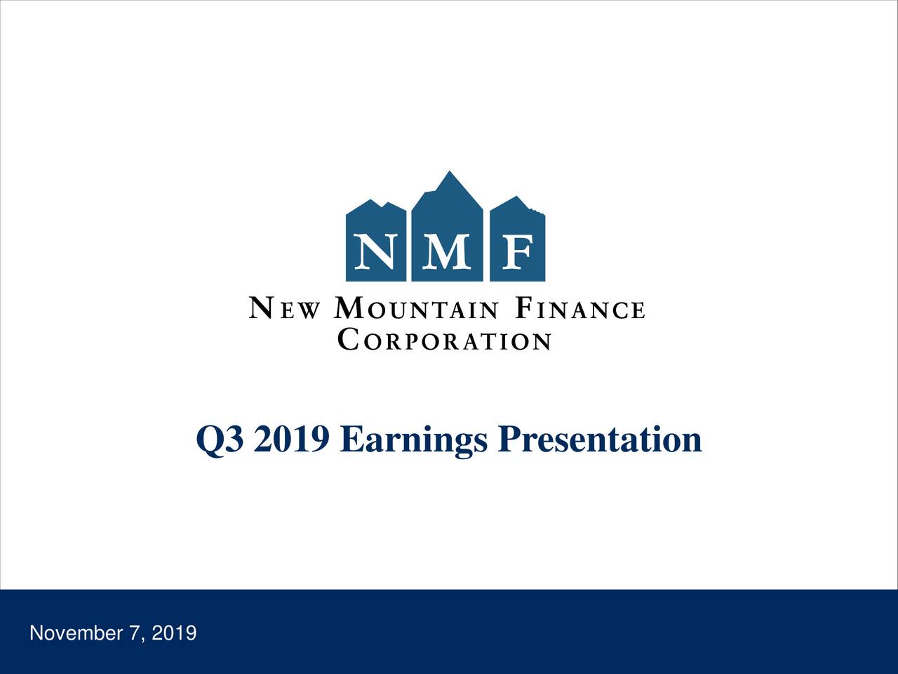 New Mountain Finance 2019 Q3 Results Earnings Call Presentation